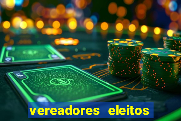 vereadores eleitos em cerejeiras